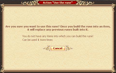 Make sure you have an item which the rune can be built into